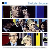 Various artists - The Later Lounge
