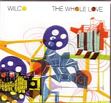 Wilco - The Whole Love
