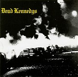 Dead Kennedys - Fresh Fruit For Rotting Vegetables