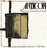 Various artists - Anticon Presents: Music For The Advancement Of Hip Hop