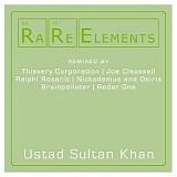 Ustad Sultan Khan - Rare Elements