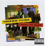 Grand Puba - Reel to Reel