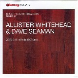Various artists - Mixmag Presents Zeitgeist - New Directions Allister Whitehead & Dave Seaman