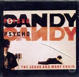 The Jesus and Mary Chain - Psychocandy
