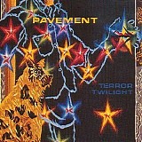 Pavement - Terror Twilight