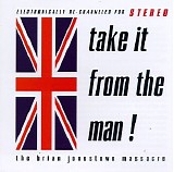 The Brian Jonestown Massacre - Take It from the Man
