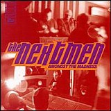 The Nextmen - Amongst The Madness
