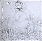 Scuba - A Mutual Antipathy