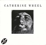Catherine Wheel - Crank (Single)