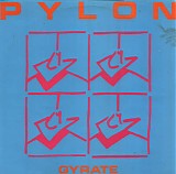 Pylon - Gyrate