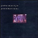 John Martyn - Foundations