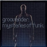 Grooverider - Mysteries of Funk