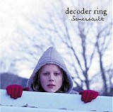 Decoder Ring - Somersault - Original Motion Picture Soundtrack