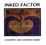 Inked Factor (with Red Whyte) - Country and Eastern Music