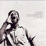 Grey Reverend - Of The Days