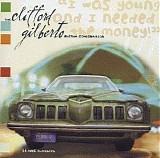 The Clifford Gilberto Rhythm Combination - I Was Young And I Needed The Money!