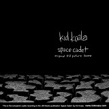 Kid Koala - Space Cadet: Original Still Picture Score