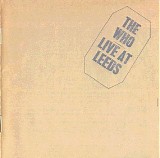The Who - Live At Leeds