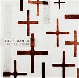 The Frames - For the Birds