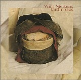 Wim Mertens - Jardin Clos
