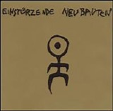 EinstÃ¼rzende Neubauten - Kollaps