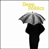 Grails - Deep Politics