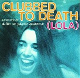 Various artists - Clubbed to Death (Lola)