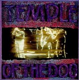 Temple of the Dog - Temple of the Dog