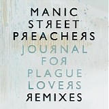 Manic Street Preachers - Cooking - Cleaning - Flower Arranging: Journal For Plague Lovers Remixes