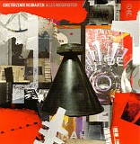EinstÃ¼rzende Neubauten - Alles Wieder Offen