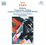 Arvo PÃ¤rt, Hungarian State Opera Orchestra & TamÃ¡s Benedek - Fratres