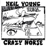 Neil Young & Crazy Horse - Zuma