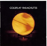 Coldplay - Parachutes