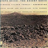 Steve Reich - The Desert Music