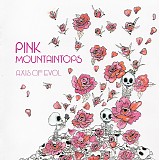 Pink Mountaintops - Axis Of Evol
