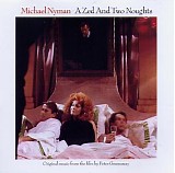 Michael Nyman - A Zed And Two Noughts