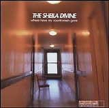 Sheila Divine, The - Where Have My Countrymen Gone