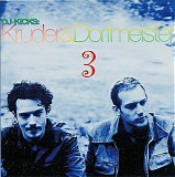 Kruder & Dorfmeister - DJ-Kicks 3: Unofficial Release of True K&D Rarities