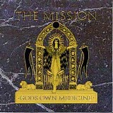 The Mission - Gods Own Medicine