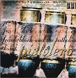 Frank Black and the Catholics - Pistolero