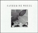 Catherine Wheel - Balloon EP