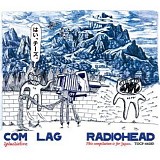 Radiohead - Com Lag (2 + 2 = 5)