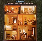 Family - Music In A Doll's House