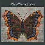 The House Of Love - The House Of Love