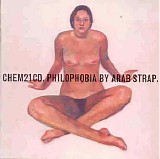 Arab Strap - Philophobia