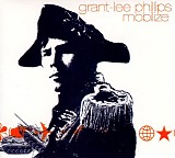 Grant-Lee Phillips - Mobilize