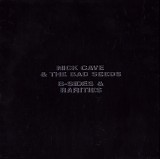 Nick Cave & The Bad Seeds - B-Sides And Rarities