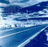 Modest Mouse - This Is a Long Drive for Someone With Nothing to Think About