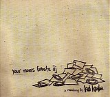 Kid Koala - Your Mom's Favorite DJ