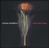 Tarbox Ramblers - A Fix Back East